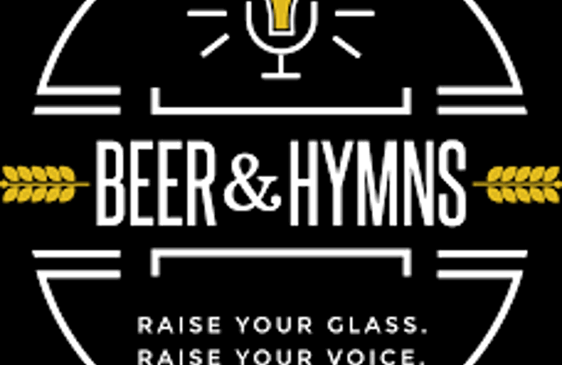 Beer & Hymns